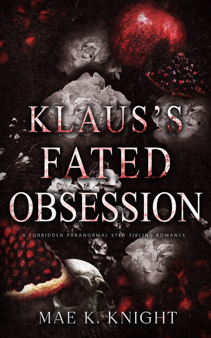 [PREORDER] Klaus's Fated Obsession (Signed Novella w/ Bookplate)