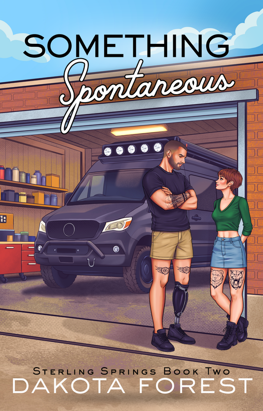 Something Spontaneous (Signed Book)