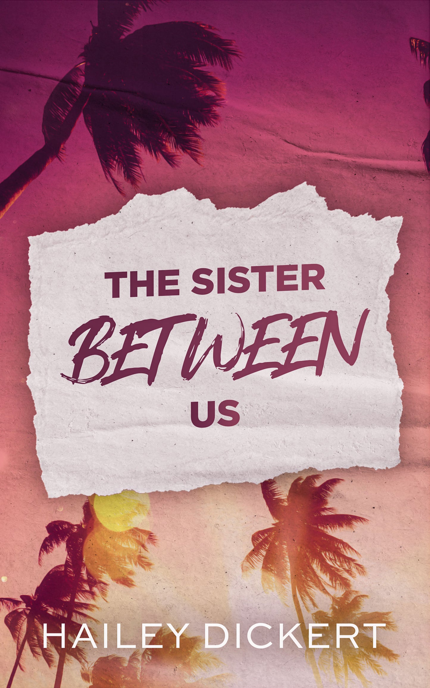 The Sister Between Us (Signed)
