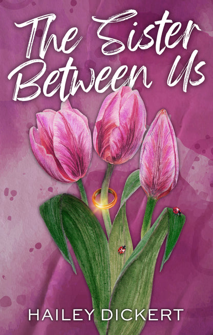 The Sister Between Us (Signed)