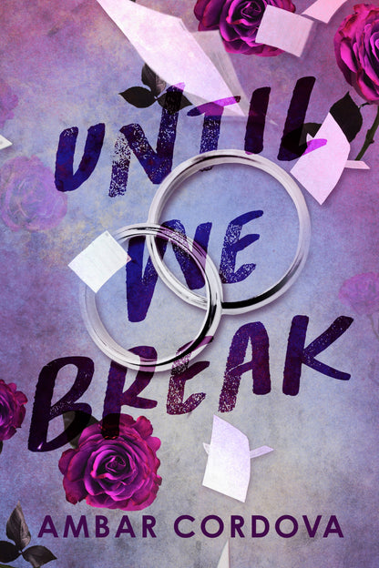 [PREORDER] Until We Break (Signed Book)