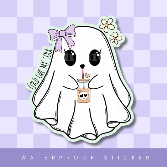 Cold Like My Soul Ghost Sticker