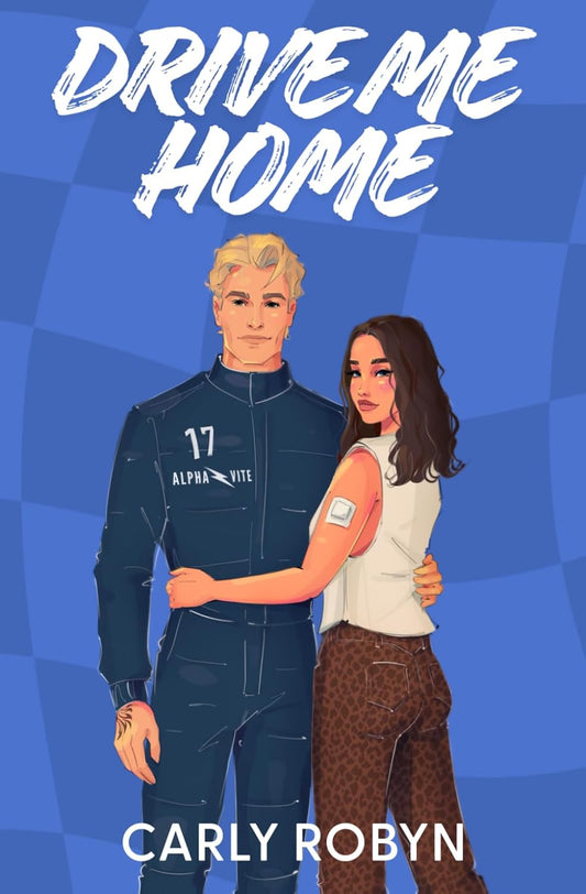 Drive Me Home (Signed)