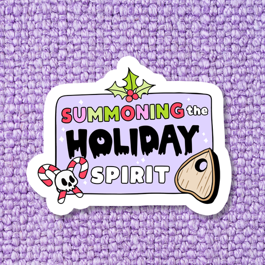 Summoning The Holiday Spirit Waterproof Vinyl Sticker