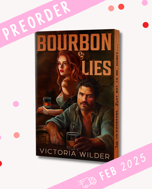 [PREORDER] Bourbon and Lies (Signed Trad Version)