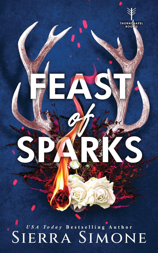 Feast of Sparks (Signed)
