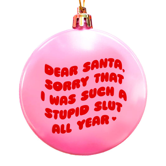 'Sorry Santa' Plastic Ornament