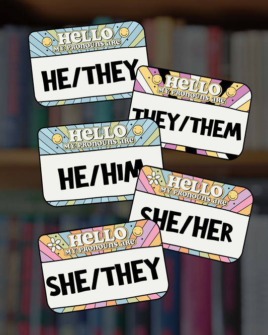 Hello My Pronouns Are Sticker