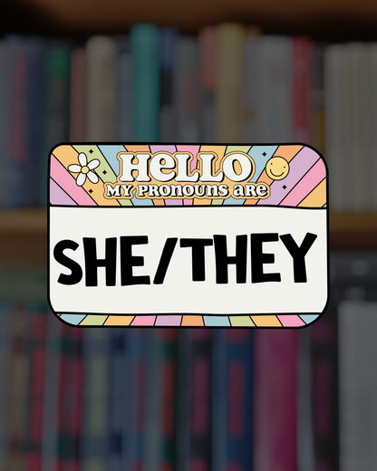 Hello My Pronouns Are Sticker