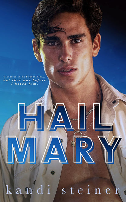 Hail Mary (Signed)