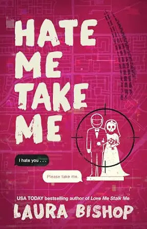 Hate Me Take Me (Signed Book)