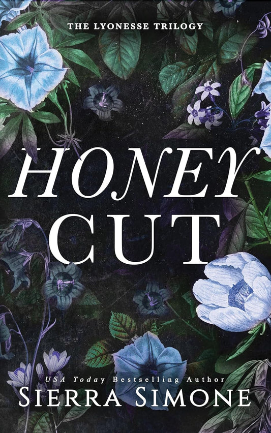 Honey Cut (Signed)