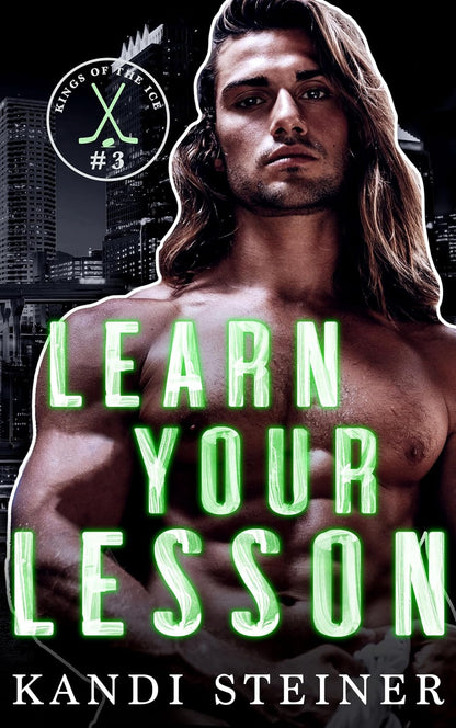 Learn Your Lesson (Signed)