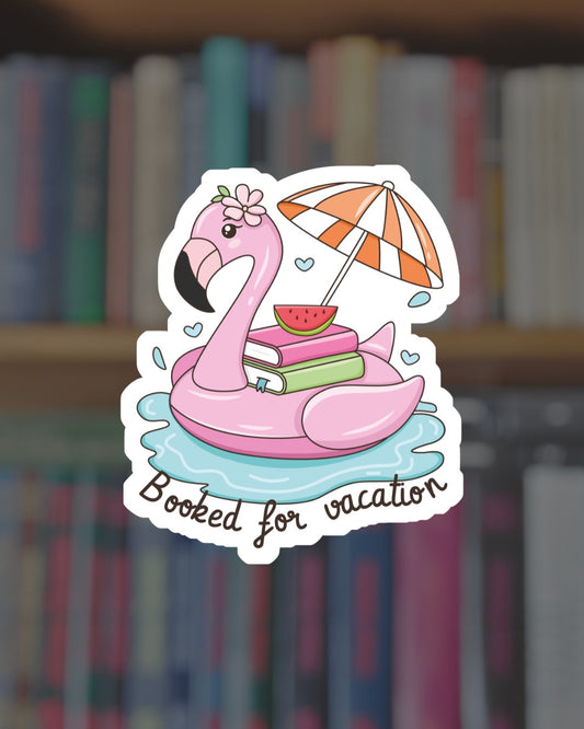 Booked for Vacation Sticker