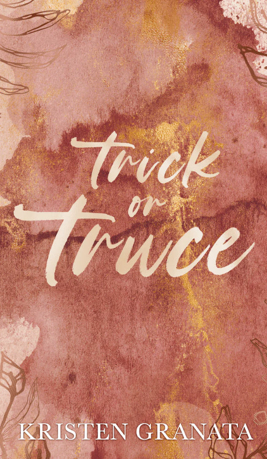 Trick or Truce (Signed)