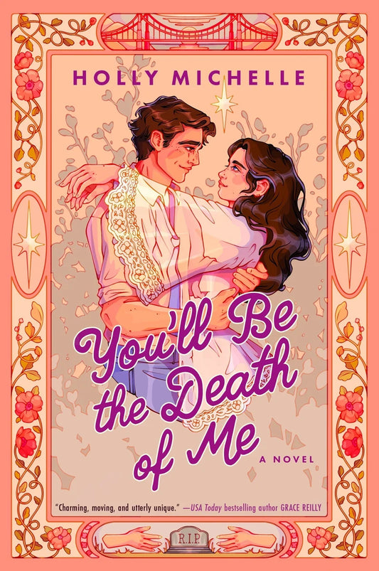 You'll Be the Death of Me (Signed Book)